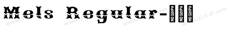 Mels Regular字体转换